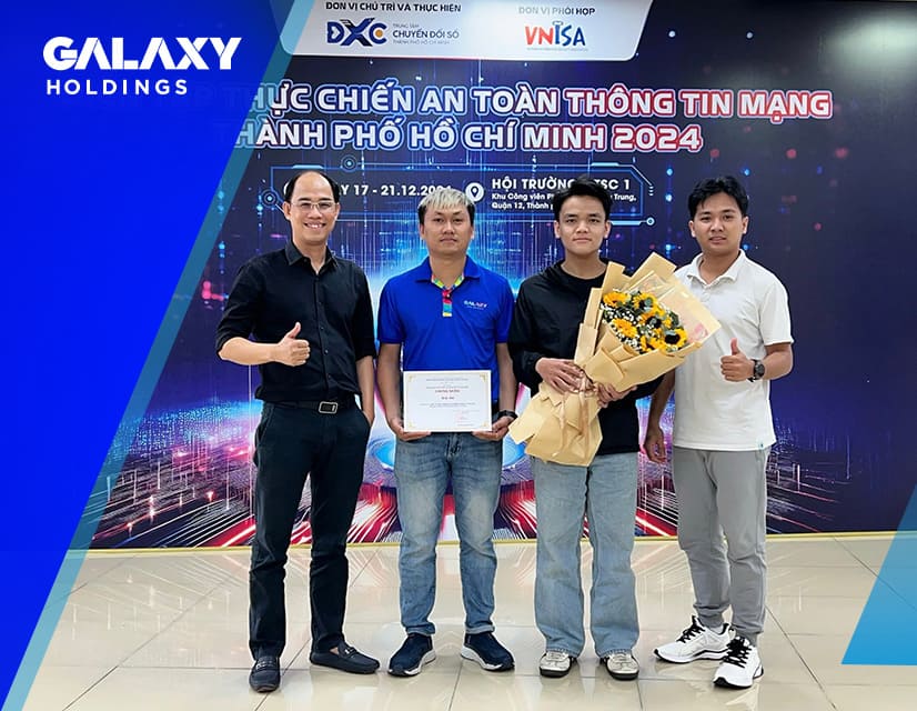Đội ngũ Bảo mật – Galaxy One đạt kết quả ấn tượng tại Diễn tập thực chiến đảm bảo An toàn thông tin mạng TP.HCM 2024